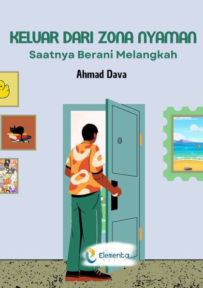 Keluar dari Zona Nyaman: Saatnya Berani Melangkah